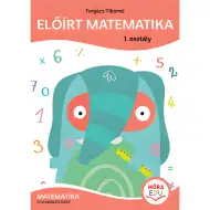 Móra: Forgács Tiborné - Vorgeschriebenes Mathematik Übungsheft 1. Klasse